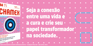 Chamex produz edição especial para apoiar campanha “O Câncer de Mama no Alvo da Moda” pelo terceiro ano consecutivo