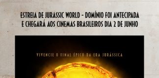 Estreia de Jurassic World – Domínio foi antecipada