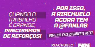 FANLAB, marca geek da Riachuelo, inaugura nova unidade em São Paulo