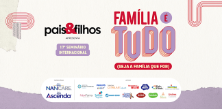 Pais & Filhos Brinquedos participa do 17º Seminário Internacional Pais & Filhos
