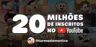 Turma da Mônica alcança 20 milhões de inscritos no YouTube