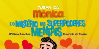 William Sanches e a Turma da Mônica ensinam sobre o superpoder da mente
