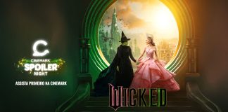 ‘Wicked’ terá sessões exclusivas e antecipadas na Spoiler Night Cinemark