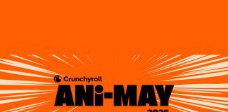 Crunchyroll apresenta: ANI-MAY — Uma celebração global do anime em plataformas digitais, varejo, eventos, games e muito mais