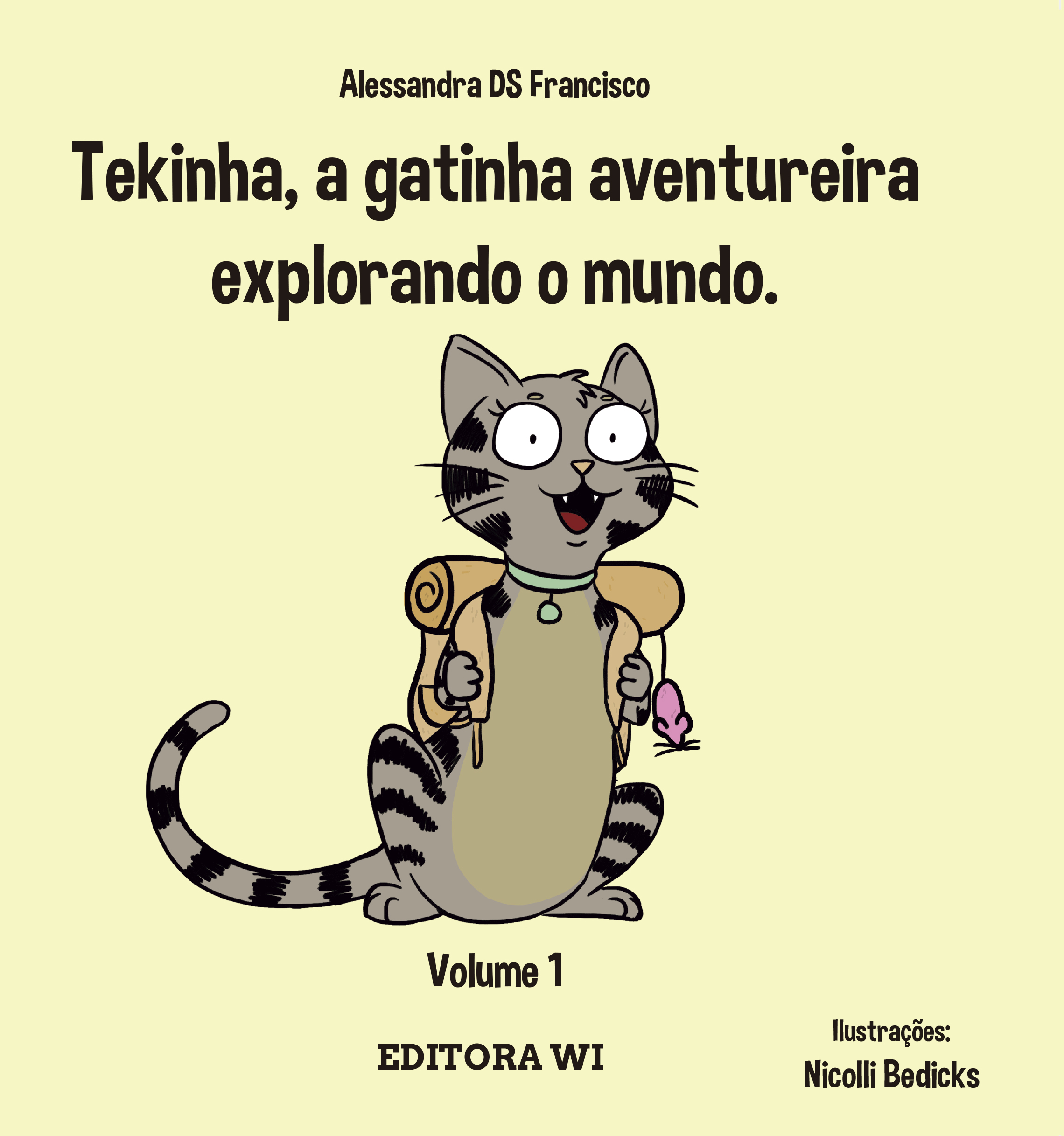 Tekinha, a gatinha aventureira explorando o mundo