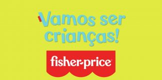 Fisher-Price tem nova campanha